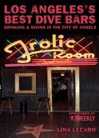 Los Angeles's Best Dive Bars