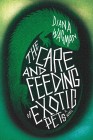 The Care and Feeding of Exotic Pets